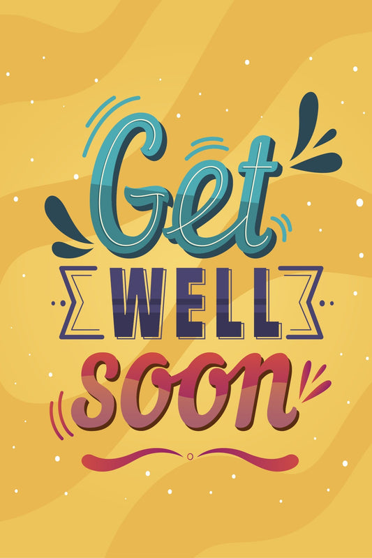 Get Well Soon -3